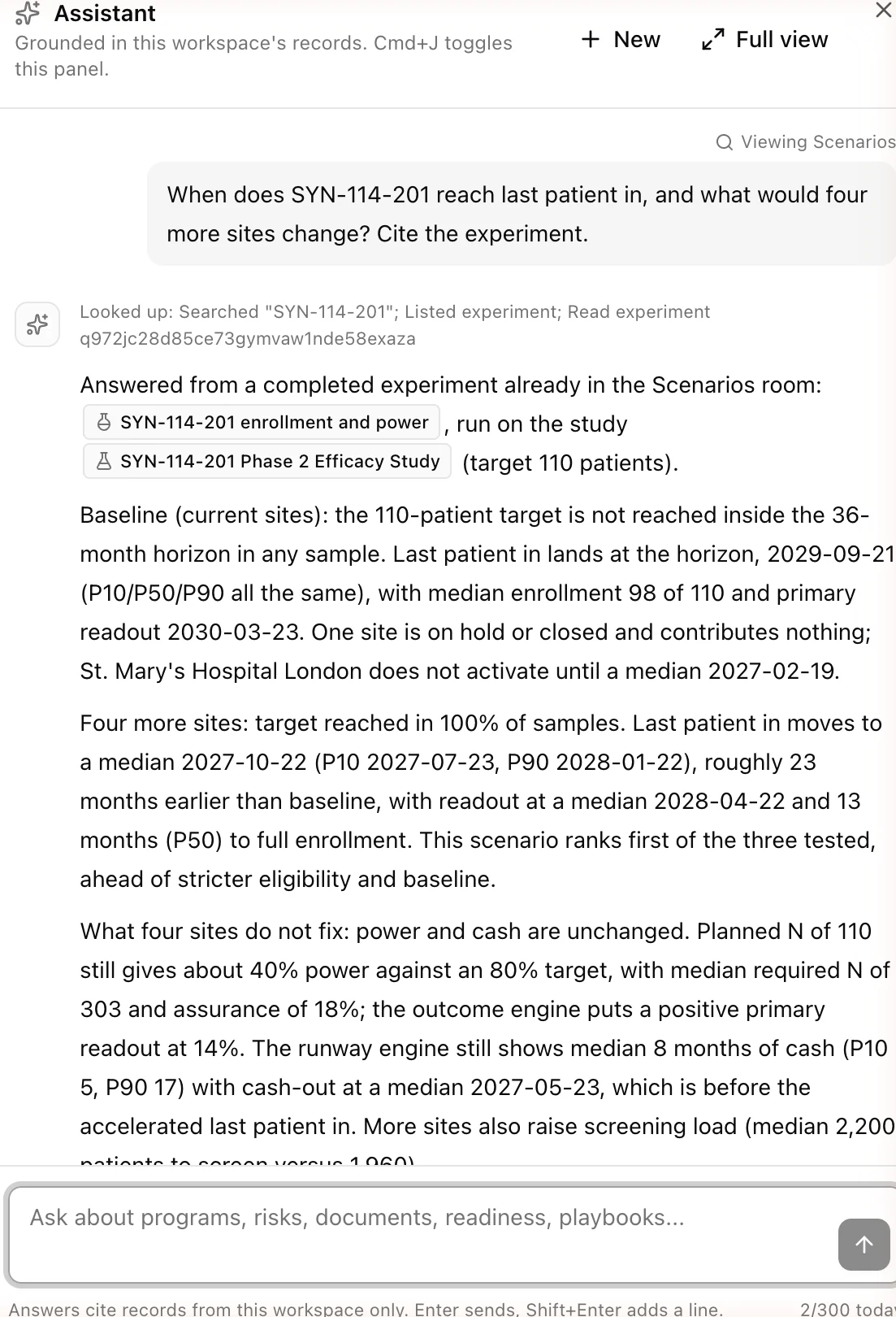 The assistant panel answering a what-if question about last patient in, citing the SYN-114-201 enrollment and power experiment